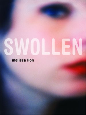 cover image of Swollen